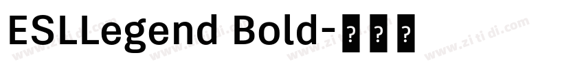 ESLLegend Bold字体转换